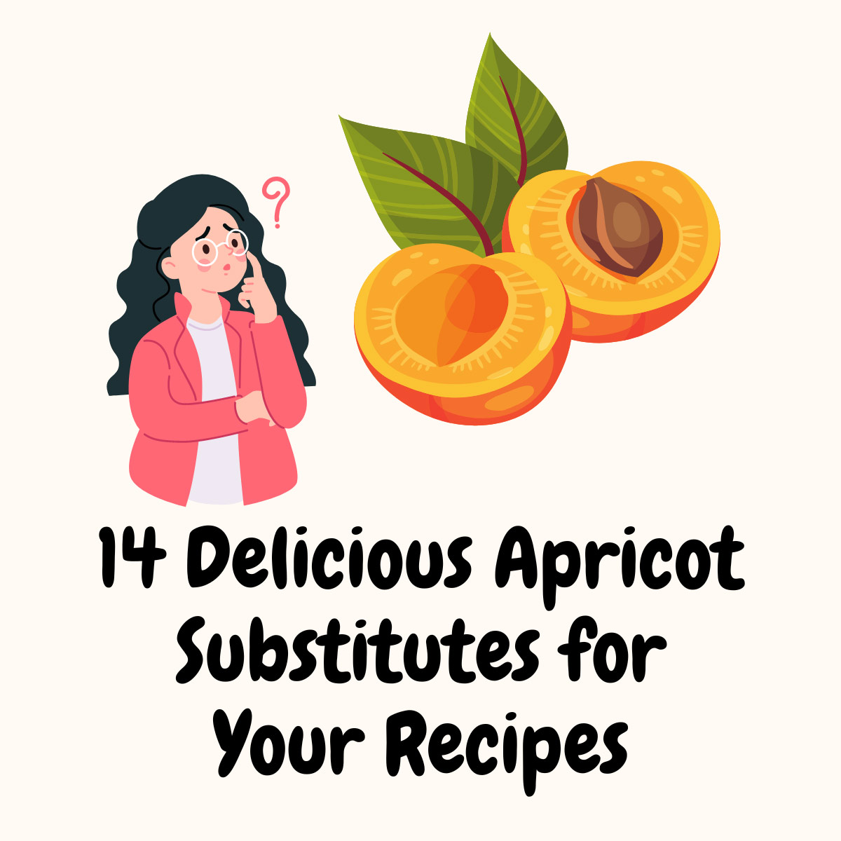 Apricot Substitutes for Your Recipes featured image | Girl Meets Food