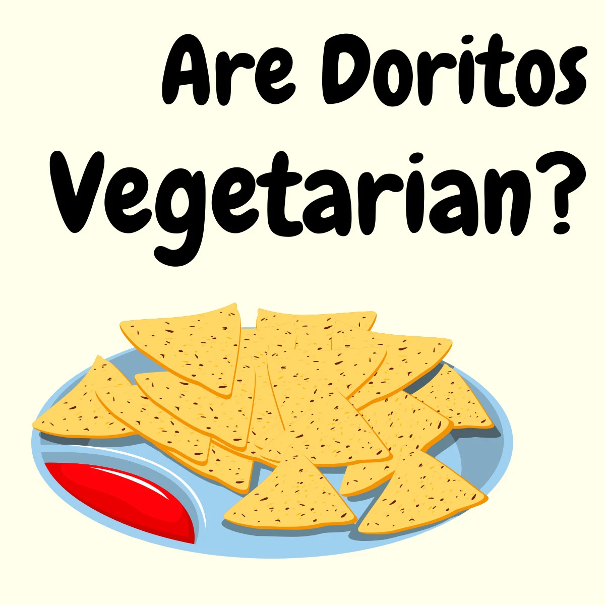 Are Doritos Vegetarian featured image | Girl Meets Food
