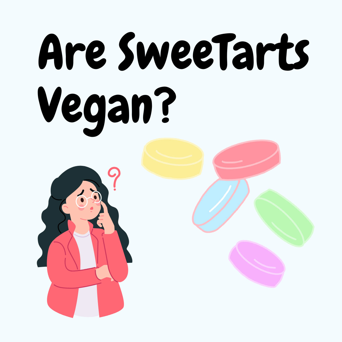 Are Sweet Tarts Vegan featured image | Girl Meets Food