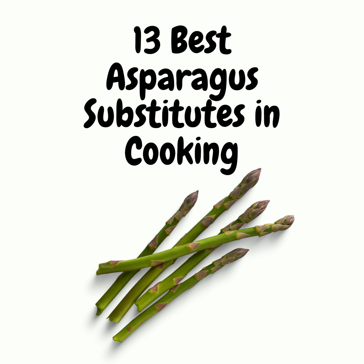 Best Asparagus Substitutes in Cooking featured image | Girl Meets Food