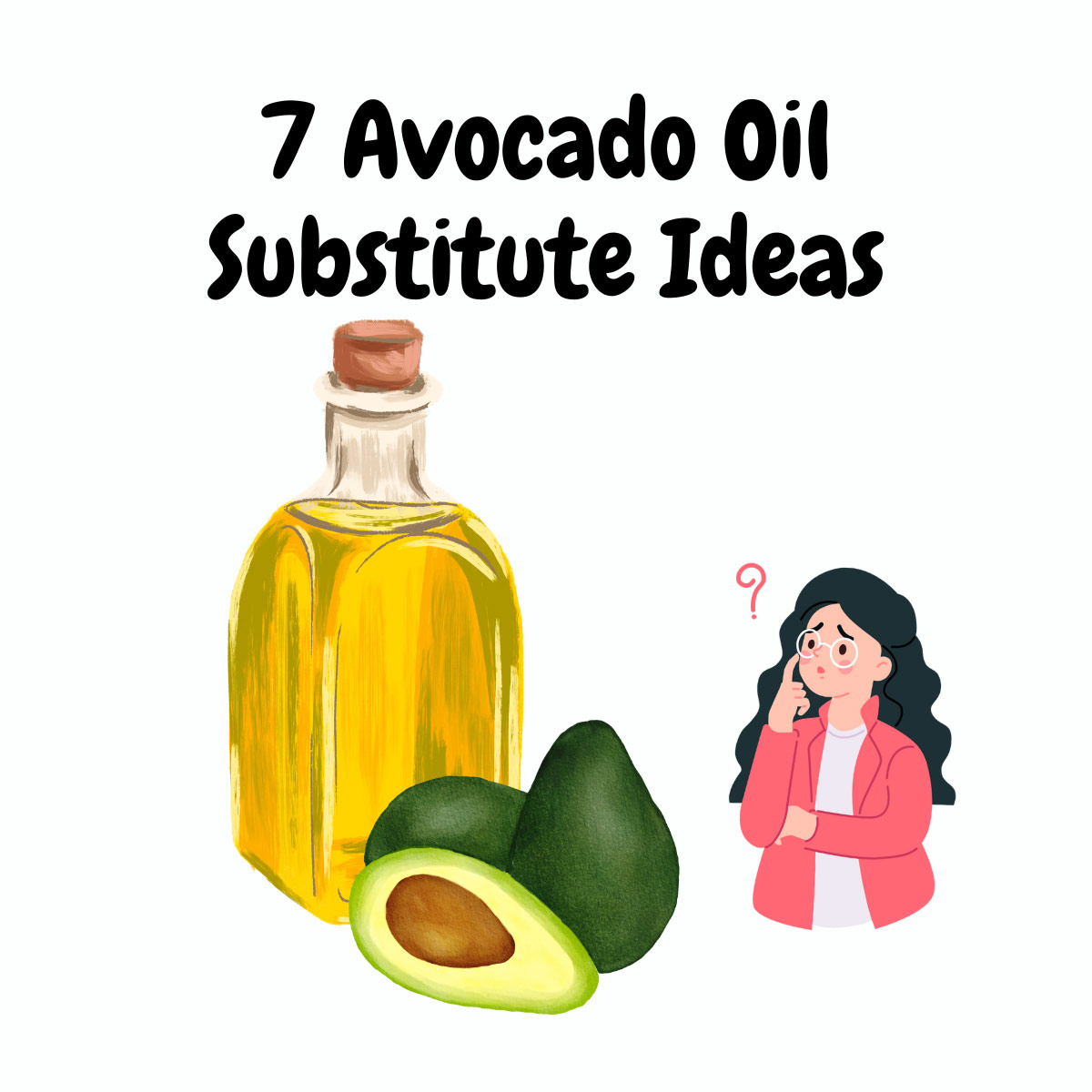 Avocado Oil Substitute Ideas featured image | Girl Meets Food