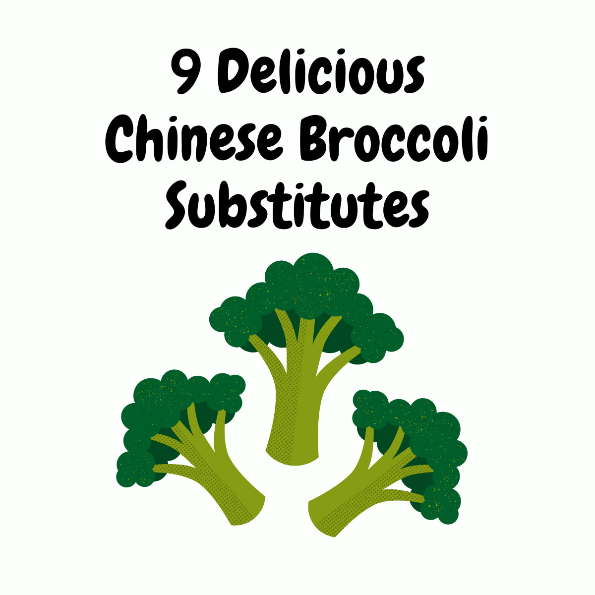 Chinese Broccoli Substitute: Perfect Alternatives