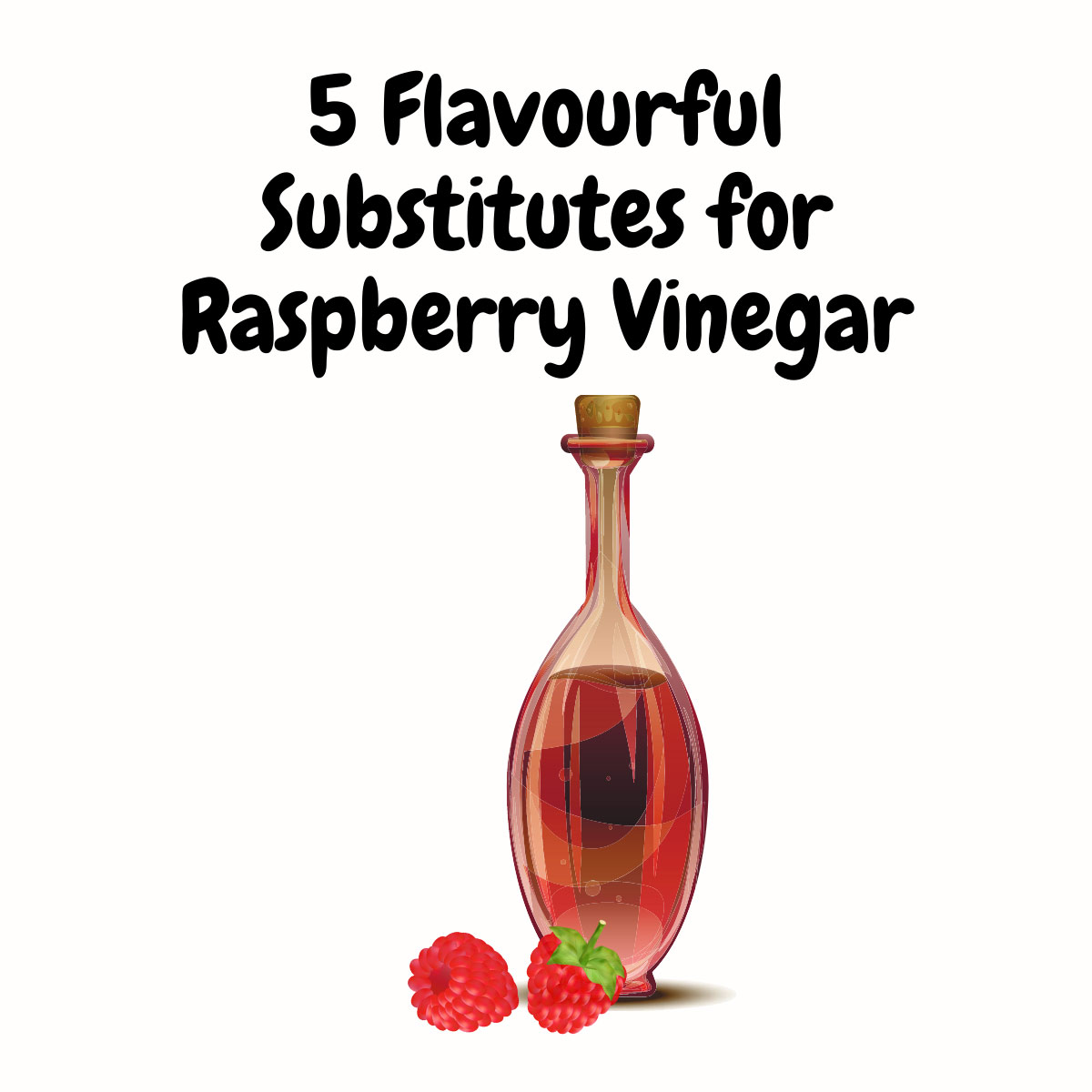 Substitutes for Raspberry Vinegar featured image | Girl Meets Food