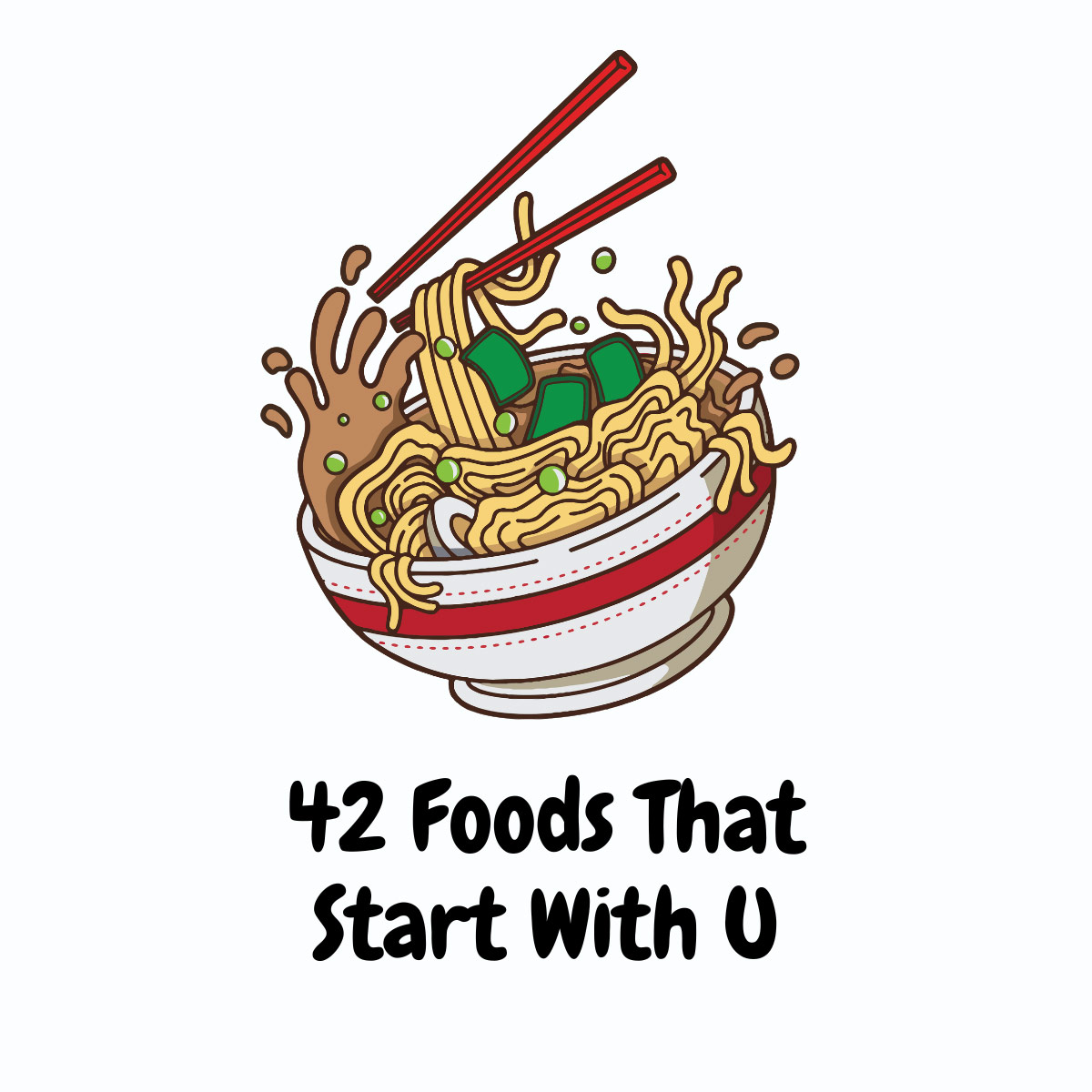 Foods That Start With U featured image | Girl Meets Food