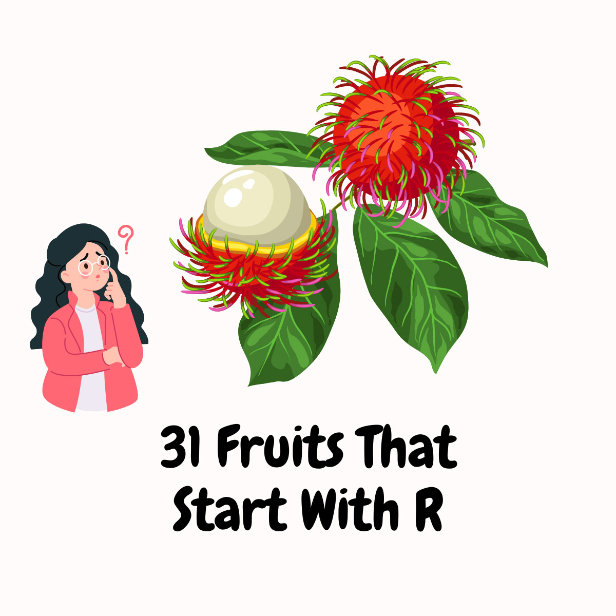Fruits That Start With R featured image | Girl Meets Food