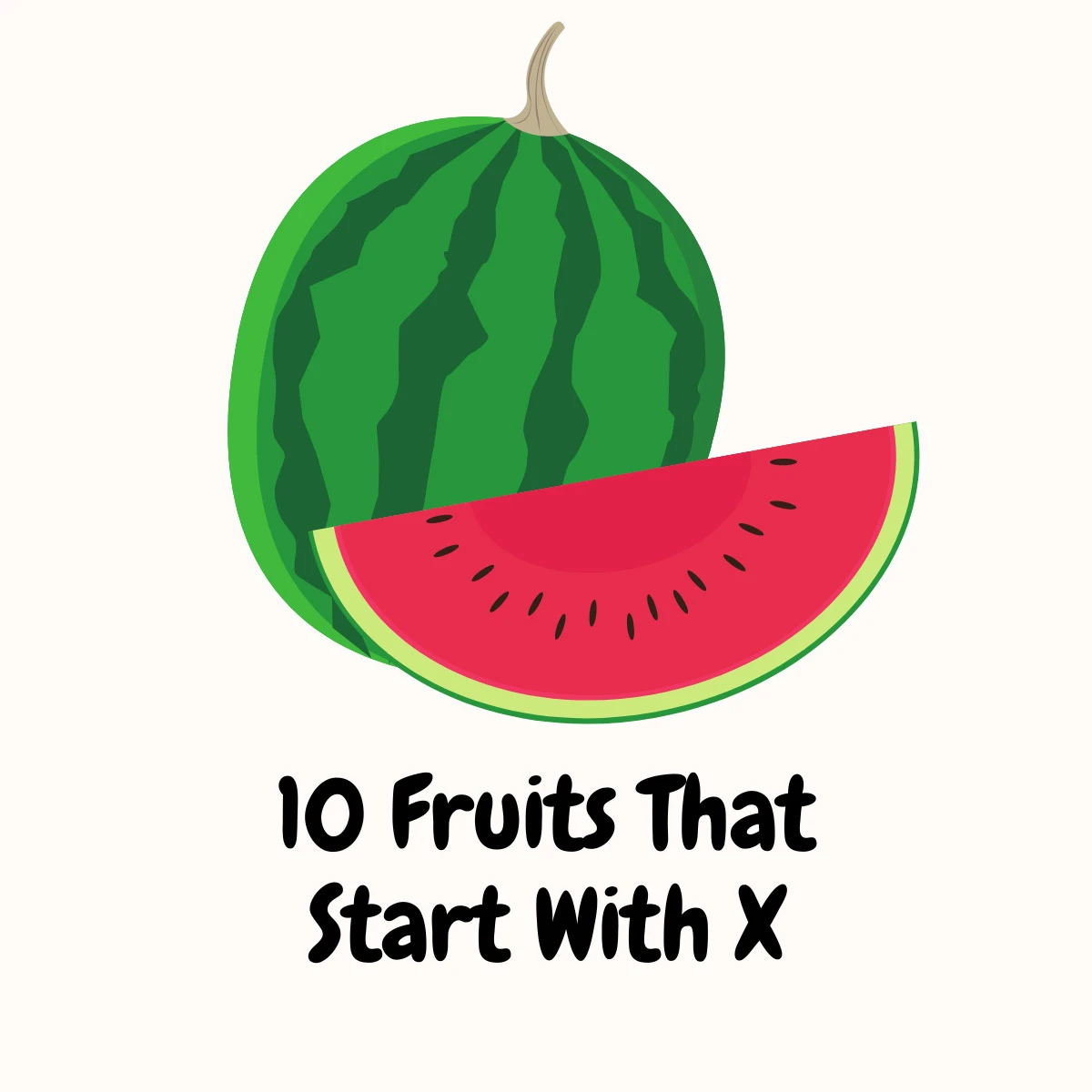 Fruits That Start With X featured image | Girl Meets Food