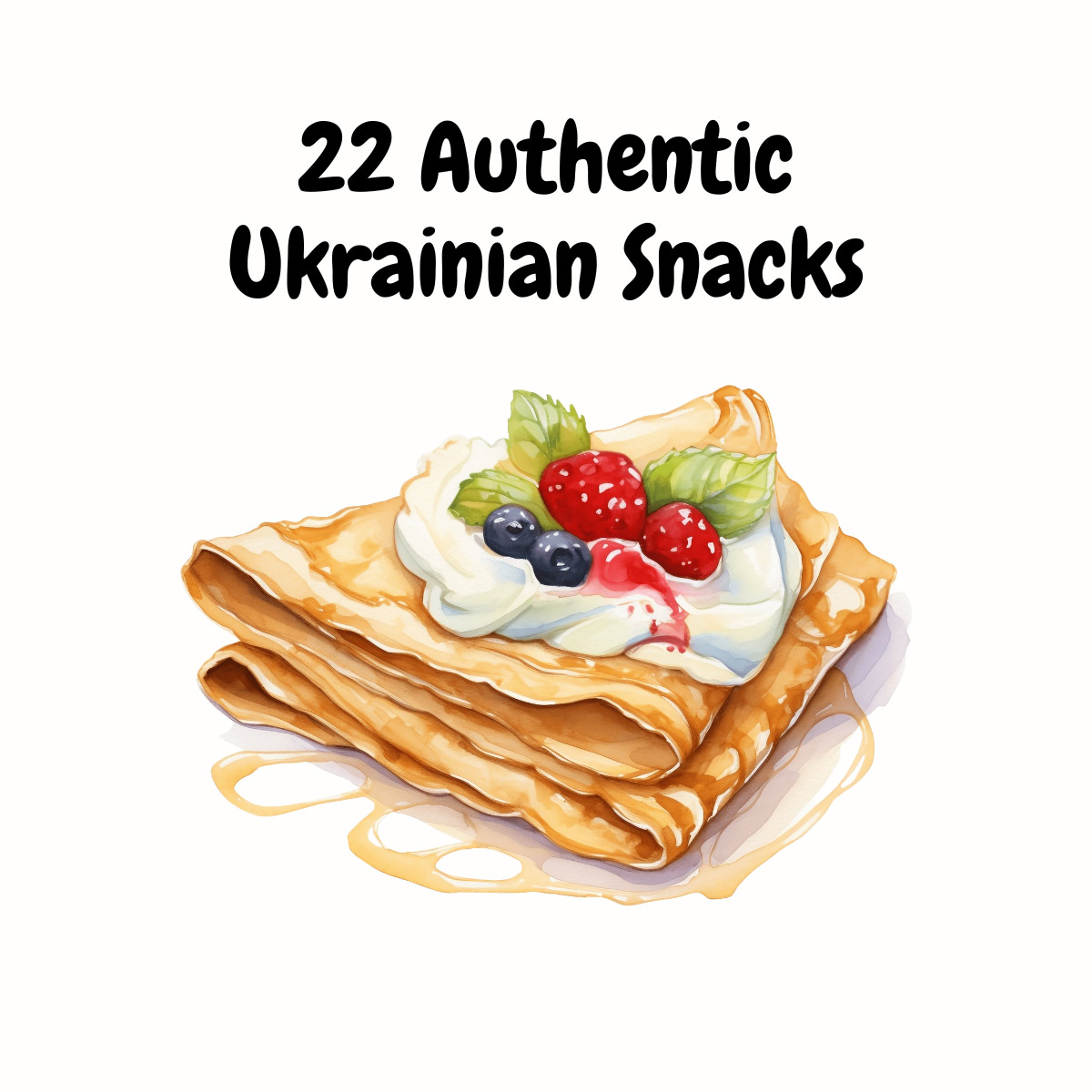 Ukrainian Snacks featured image | Girl Meets Food