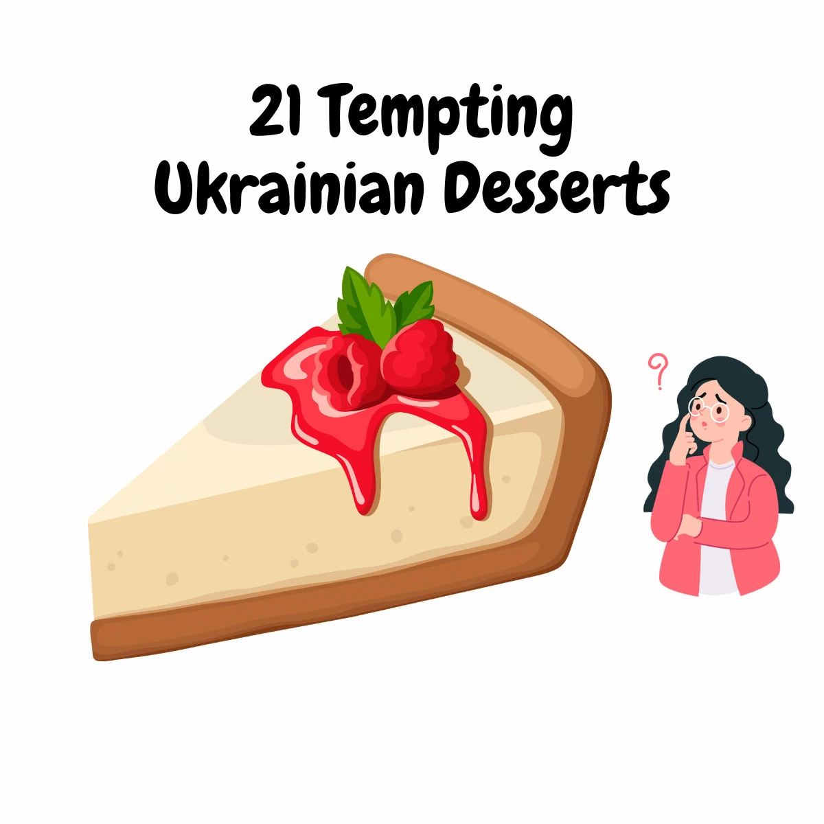 Ukrainian desserts featured image | Girl Meets Food