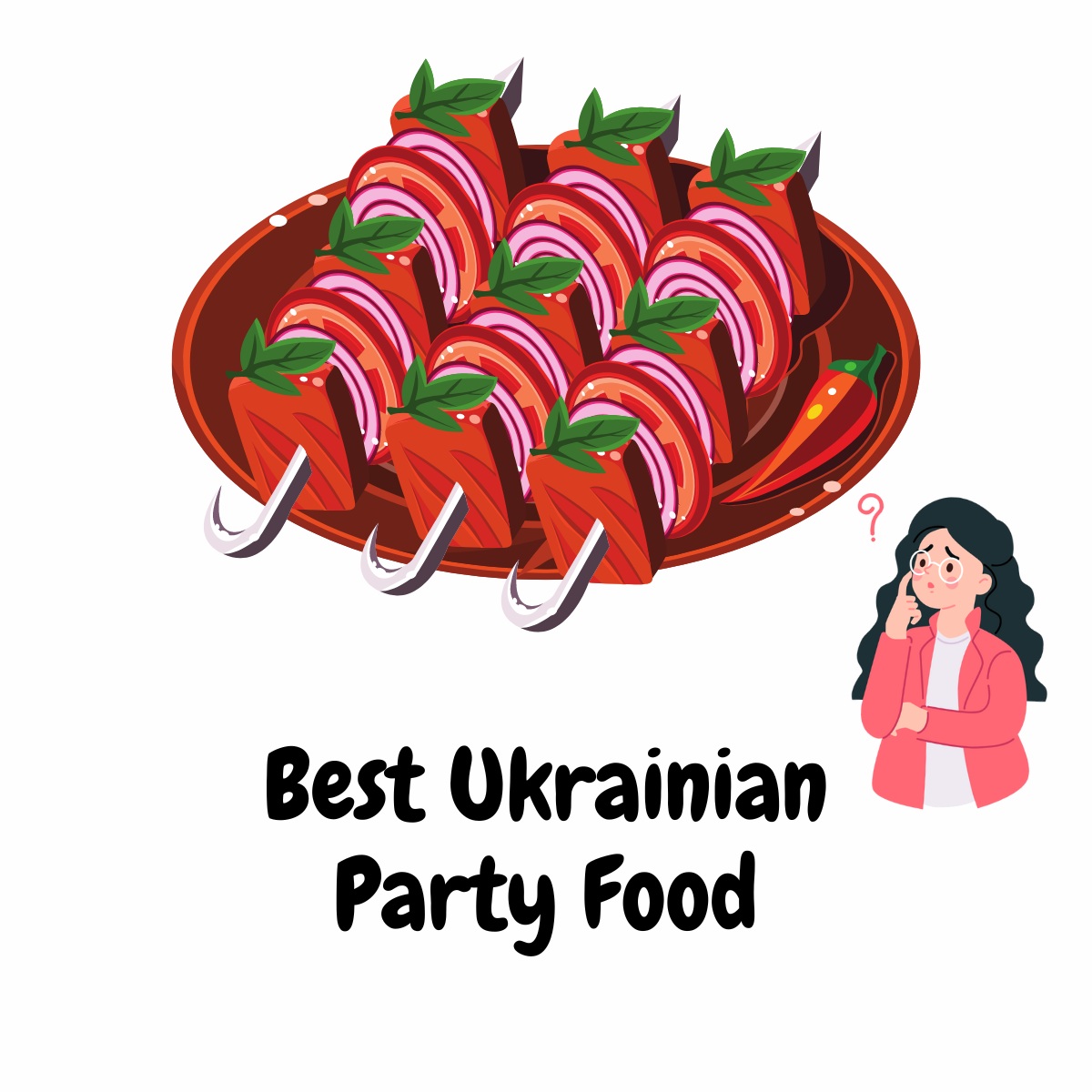 Ukrainian Party Food featured image | Girl Meets Food